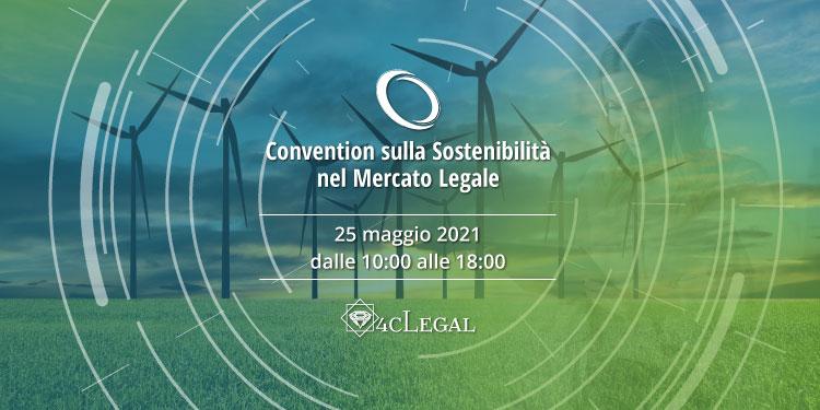Immagine dell'articolo: <span>Convention sulla Sostenibilità nel Mercato Legale</span>

