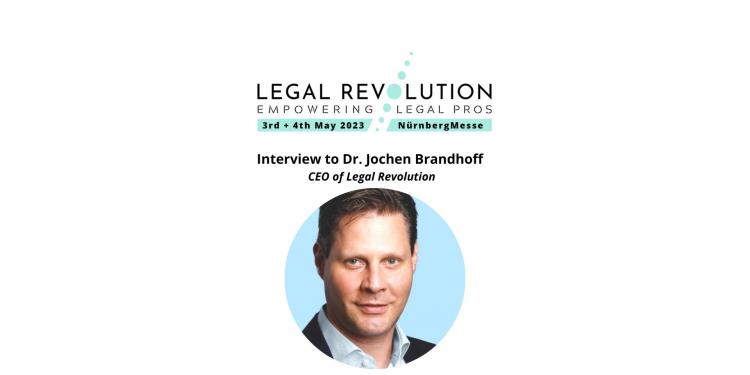 Immagine dell'articolo: <span>What does the future of law and compliance look like? Interview to Dr. Jochen Brandhoff, CEO of Legal Revolution</span>

