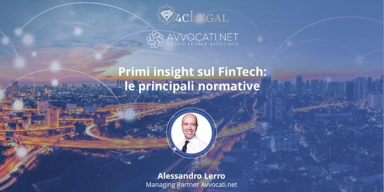 <span>FinTech: le principali normative, con Alessandro M. Lerro (Avvocati.net)</span>
