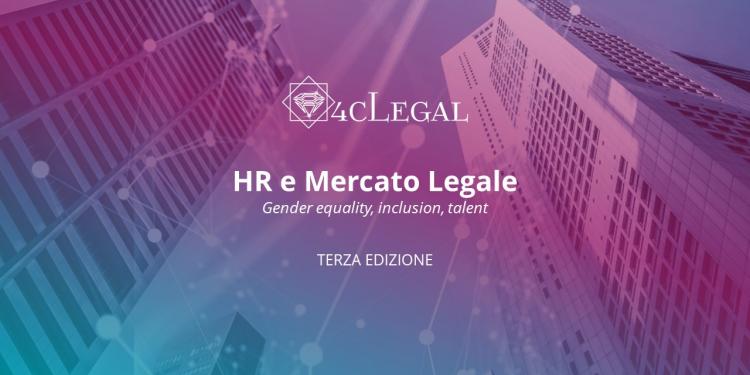 Immagine dell'articolo: <span>HR e Mercato Legale - Terza Edizione</span>
